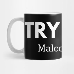 Try me,  Malcolm X, black history Mug